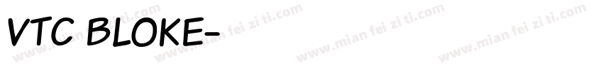 VTC Bloke字体转换